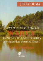 Okładka książki Nazwy wodne w dorzeczu Warty od Prosny po ujście do Odry część 2 Nazwy jezior