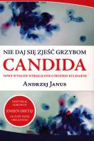 Okładka książki Nie daj się zjeść grzybom Candida
