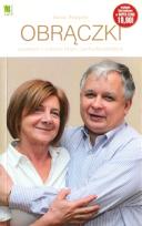 Okładka książki Obrączki Opowieść o rodzinie Marii i Lecha Kaczyńskich