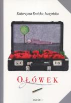 Okładka książki Ołówek - Katarzyna Rosicka-Jaczyńska