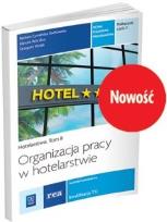 Okładka książki Organizacja pracy w hotelarstwie. Kwalifikacja T.11. Podręcz