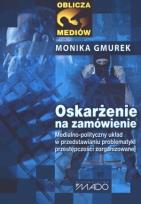 Okładka książki Oskarżenie na zamówienie