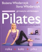 Okładka książki Pilates z drobnymi przyrządami