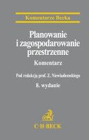 Okładka książki Planowanie i zagospodarowanie przestrzenne Komentarz
