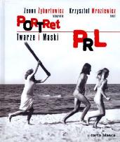 Okładka książki Portret PRL Twarze i maski