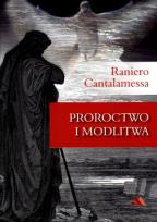 Okładka książki Proroctwo i modlitwa