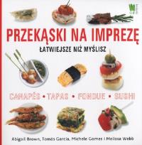 Okładka książki Przekąski na imprezę Łatwiesze niż myślisz