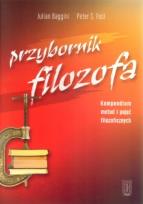 Okładka książki Przybornik filozofa. Kompendium metod i pojęć...