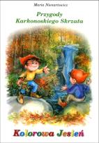 Okładka książki Przygody Karkonoskiego Skrzata. Część 4: Kolorowa jesień