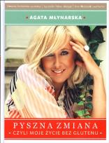 Okładka książki Pyszna zmiana czyli moje życie bez glutenu