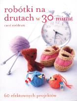 Okładka książki Robótki na drutach w 30 minut