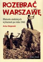 Okładka książki Rozebrać Warszawę