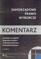 Okładka książki Samorządowe prawo wyborcze Komentarz