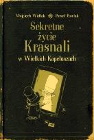 Okładka książki Sekretne życie Krasnali w Wielkich Kapeluszach