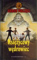 Okładka książki Siedem pieczęci. Tom 10. Księżycowy wędrowiec