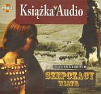 Okładka książki Szepczący wiatr (audiobook) - Audiobook