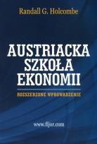 Okładka książki Szkoła Austriacka. Rozszerzone wprowadzenie