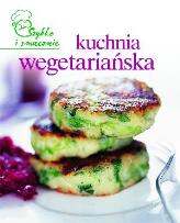 Okładka książki Szybko i smacznie - Kuchnia wegetariańska TW
