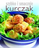 Okładka książki Szybko i smacznie - Kurczak