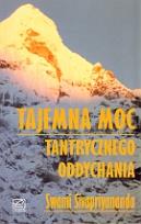 Okładka książki Tajemnicza moc tantrycznego oddychania