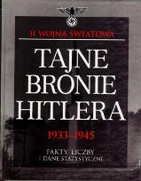 Okładka książki Tajne bronie Hitlera 1933-1945