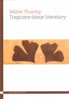 Okładka książki Tragiczne dzieje literatury