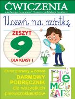 Okładka książki Uczeń na szóstkę Kl.1 z.9 Ćwiczenia