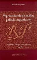 Okładka książki Wprowadzenie do analizy polityki zagranicznej. Wydanie drugie rozszerzone. Tom II
