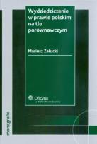 Okładka książki Wydziedziczenie w prawie polskim na tle porównawczym