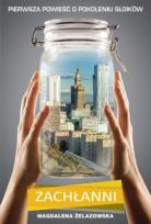 Okładka książki Zachłanni