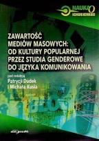 Okładka książki Zawartość mediów masowych od kultury popularnej przez studia genderowe do języka komunikowania