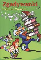 Okładka książki Zgadywanki profesora Rozumka