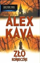Okładka książki Zło konieczne - Alex Kava