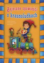 Okładka książki Bajeczne opowieści o krasnoludkach