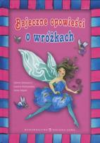 Okładka książki Bajeczne opowieści o wróżkach