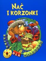 Okładka książki Bajka dla maluszka - Nać i korzonki