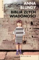 Okładka książki Biblia złych wiadomości