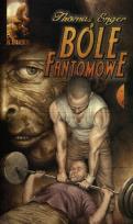 Okładka książki Bóle fantomowe