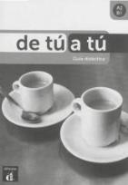 Okładka książki De tu a tu Libro A2-B1 + CD podręcznik metodyczny