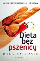 Okładka książki Dieta bez pszenicy. Jak pozbyć...