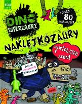 Okładka książki Dino Superzaury. Naklejkozaury
