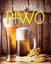 Okładka książki Domowe piwo. Domowa spiżarka