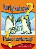 Okładka książki Dzieci zwierząt. 100 ciekawych pytań i odpowiedzi.