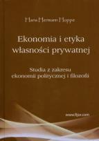 Okładka książki Ekonomia i etyka własności prywatnej