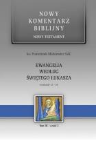 Okładka książki Ewangelia Św. Łukasza 12-24