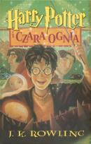 Okładka książki Harry Potter 4 Czara Ognia - J.K. Rowling tw.2010