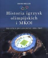 Okładka książki Historia igrzysk olimpijskich. Od Aten do Londynu
