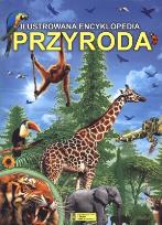 Okładka książki Ilustrowana encyklopedia - Przyroda