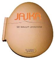 Okładka książki Jajka. 50 łatwych przepisów