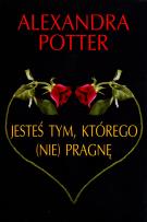 Okładka książki Jesteś tym, którego (nie) pragnę